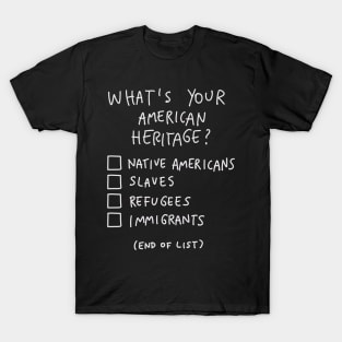 Whats Your American Heritage T-Shirt